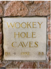 Plaque at Wookey Hole Caves