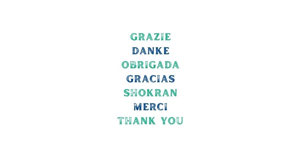 Thank you written in multiple languages including Italian, German, Portuguese, Spanish, Arabic, French, and English.